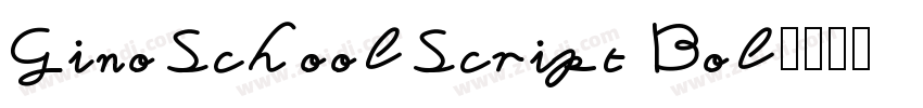 GinoSchoolScript Bol字体转换